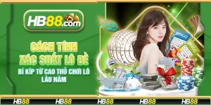 Cách tính xác suất lô đề - Bí kíp từ cao thủ chơi lô lâu năm