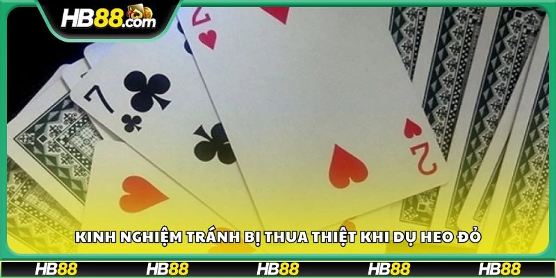 Kinh nghiệm tránh bị thua thiệt khi dụ heo đỏ