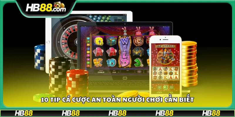 10 tip cá cược an toàn giúp bạn tránh rủi ro tài chính